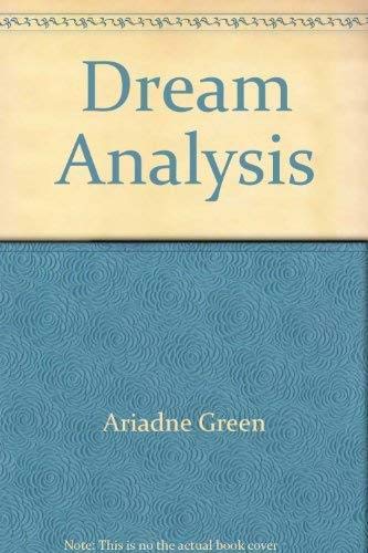 Stock image for Dream Analysis: What Your Dreams Say About You! for sale by ThriftBooks-Atlanta