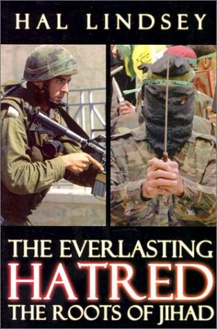 Stock image for The Everlasting Hatred: The Roots of Jihad for sale by Gulf Coast Books