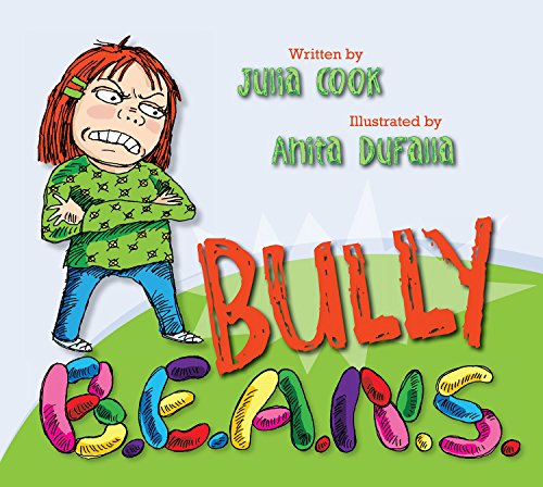 Stock image for Bully B.E.A.N.S. for sale by BooksRun