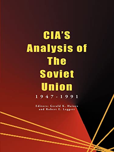 Beispielbild fr CIA's Analysis on Soviet Union 1947-1991 zum Verkauf von TextbookRush