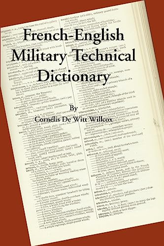 9781931641173: A French-English Military Technical Dictionary