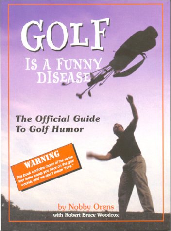 Stock image for Golf Is a Funny Disease for sale by Wonder Book