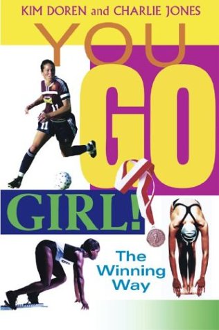 Stock image for You Go Girl: The Winning Way for sale by -OnTimeBooks-