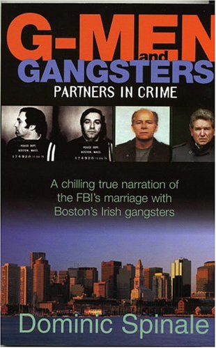 Stock image for G-Men And Gangsters: Partners In Crime for sale by Front Cover Books