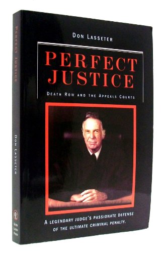 Stock image for Perfect Justice: A True Crime Book for sale by Front Cover Books