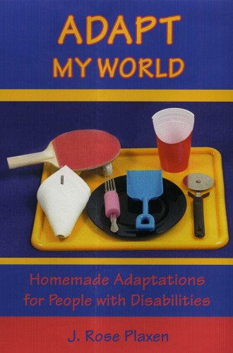 Beispielbild fr Adapt My World: Homemade Adaptations for People With Disabilities zum Verkauf von Wonder Book
