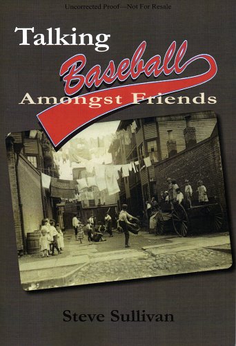 Beispielbild fr Talking Baseball Amongst Friends zum Verkauf von Better World Books