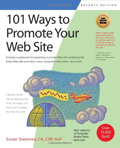 Beispielbild fr 101 Ways to Promote Your Web Site (101 Ways series) zum Verkauf von -OnTimeBooks-