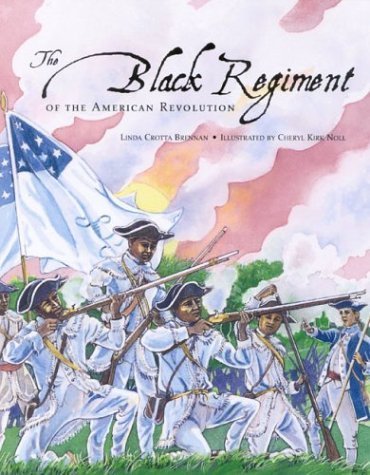 Stock image for The Black Regiment of the American Revolution for sale by BooksRun