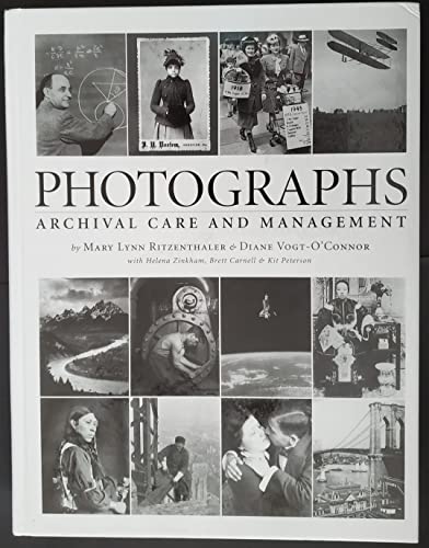 Imagen de archivo de Photographs: Archival Care And Management a la venta por BooksRun
