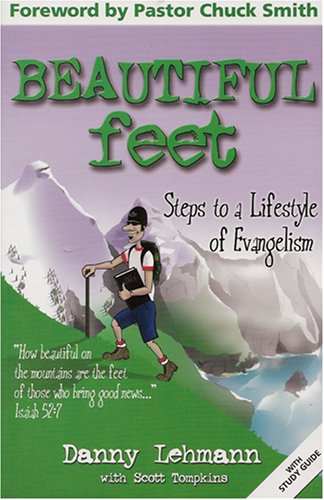 Stock image for Beautiful Feet: Steps to a Lifestyle of Evangelism for sale by Gulf Coast Books