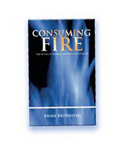 Stock image for Consuming Fire: The Hope of Revival Among the Nations for sale by SecondSale