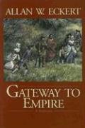 9781931672276: Gateway to Empire