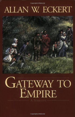 Beispielbild fr Gateway to Empire (Winning of America Series) zum Verkauf von SecondSale