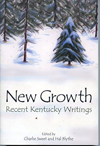 Beispielbild fr New Growth Recent Kentucky Writings zum Verkauf von Half Price Books Inc.