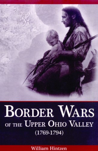 Stock image for Border Wars of the Upper Ohio Valley for sale by GoldenWavesOfBooks