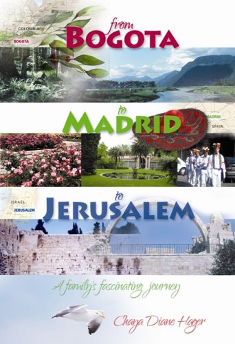 Stock image for from Bogota to Madrid to Jerusalem for sale by Goodwill Southern California