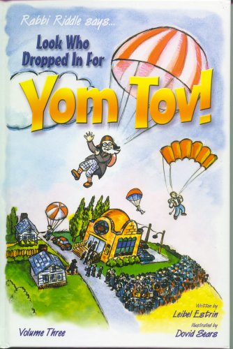 9781931681742: Look Who Dropped in for Yom Tov! by Rabbi Riddle