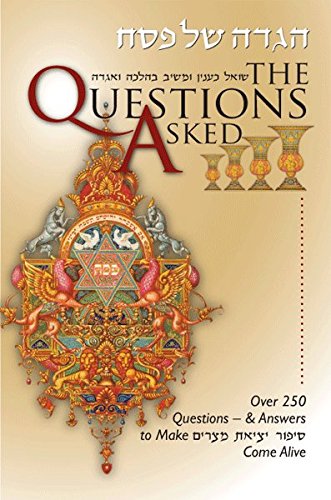 9781931681896: The Questions Asked Haggadah