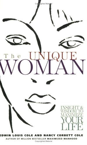9781931682022: Unique Woman: Insight & Wisdom to Maximize Your Life