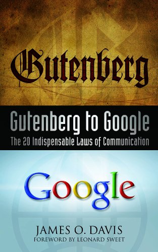9781931682381: Gutenberg to Google: The 20 Indispensable Laws of Communication