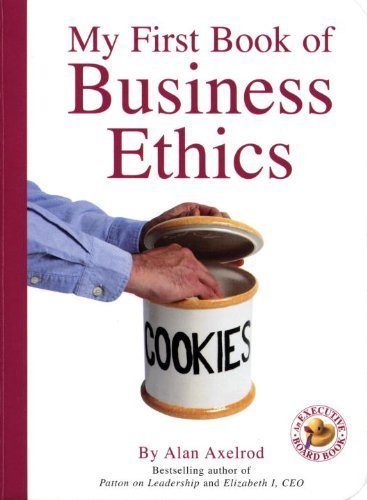 Imagen de archivo de My First Book of Business Ethics a la venta por Better World Books: West