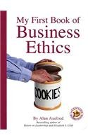 9781931686891: My First Book of Business Ethics
