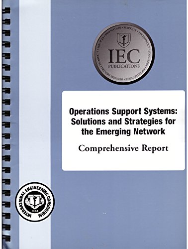 Stock image for Operations Support Systems: Solutions and Strategies for the Emerging Network for sale by Orbiting Books