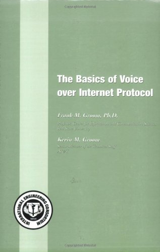 Stock image for The Basics of Voice Over Internet Protocol (Basics Books) for sale by THE SAINT BOOKSTORE