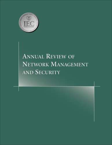 Stock image for Annual Review of Network Management and Security: Volume 1 (Annual Review series) for sale by dsmbooks