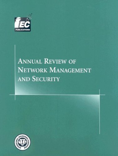 Stock image for Annual Review of Network Management and Security: Volume 2 (Annual Review series) for sale by Orbiting Books
