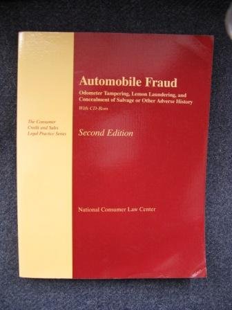 Stock image for Automobile Fraud: Odometer Tampering, Lemon Laundering, and Concealment of Salvage or Other Adverse History for sale by Irish Booksellers