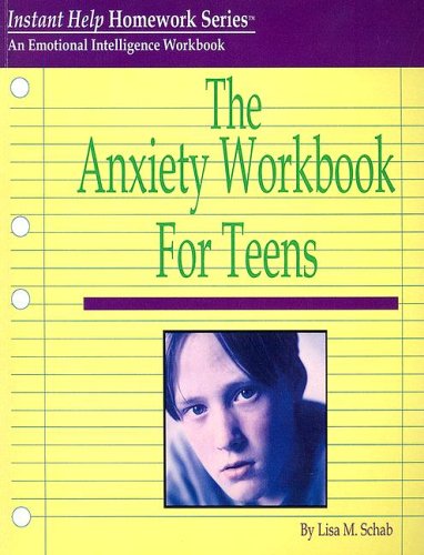 9781931704144: The Anxiety Workbook for Teens