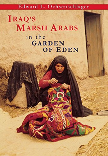 Stock image for Iraq's Marsh Arabs in the Garden of Eden for sale by Front Cover Books