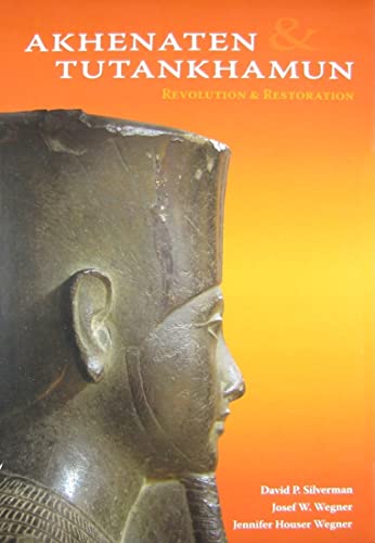 Stock image for Akhenaten and Tutankhamun: Revolution and Restoration for sale by SecondSale