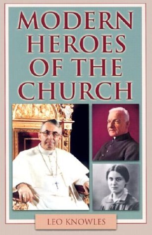 Beispielbild fr Modern Heroes of the Church zum Verkauf von Better World Books