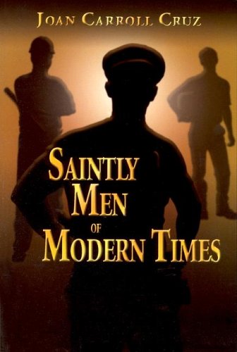 Stock image for Saintly Men of Modern Times for sale by Books of the Smoky Mountains