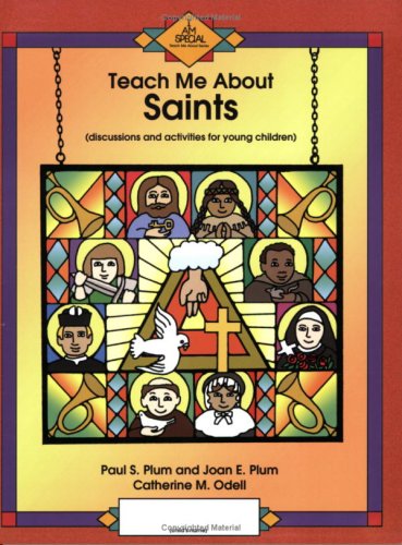 Beispielbild fr Teach Me about Saints zum Verkauf von Better World Books