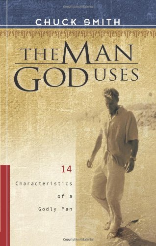 Stock image for The Man God Uses: 14 Characteristics of a Godly Man for sale by Goodwill of Colorado