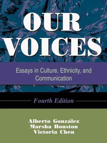 Stock image for Our Voices: Essays in Culture, Ethnicity, and Communication for sale by St Vincent de Paul of Lane County