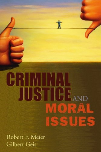 9781931719629: Criminal Justice and Moral Issues