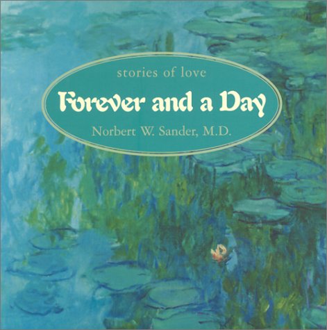 Beispielbild fr Forever and a Day: Stories of Love zum Verkauf von medimops