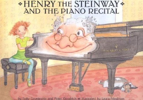 Imagen de archivo de Henry the Steinway and the Piano Recital a la venta por BombBooks