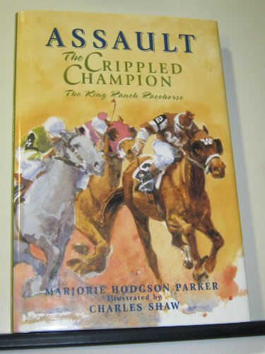 Stock image for Assault, The Crippled Champion for sale by Front Cover Books