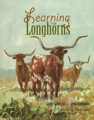 Beispielbild fr Learning from Longhorns zum Verkauf von BooksRun