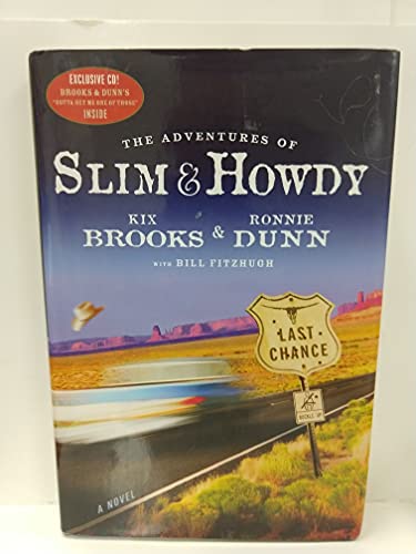 Beispielbild fr The Adventures of Slim & Howdy: A Novel zum Verkauf von Gulf Coast Books
