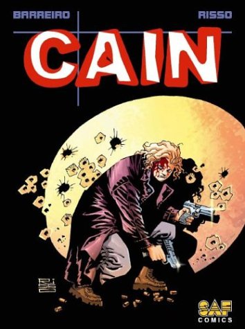 Cain (9781931724241) by Barreiro, Ricardo; Risso, Eduardo