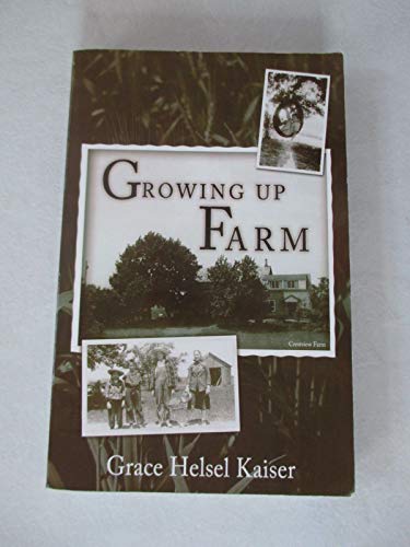 Imagen de archivo de Growing Up Farm a la venta por ThriftBooks-Dallas