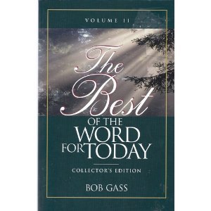 9781931727914: The Best of the Word for Today: v. II: Collectors Edition