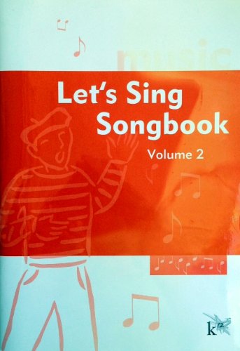 Imagen de archivo de Let's Sing Songbook Volume 2 (Volume 2) a la venta por Better World Books